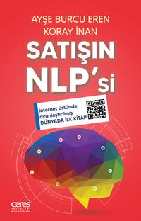 Satışın NLP'si & İnternet Üstünde Oyunlaştırılmış Dünyada İlk Kitap