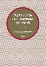 Tasavvufta Kalp Kavramı ve Önemi