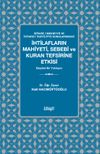İstiare-i Mekniyye ve İstiare-i Tahyiliyye Konularındaki İhtilafların Mahiyeti, Sebebi ve Kuran Tefsirine Etkisi