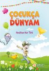 &Ccedil;ocuk&ccedil;a D&uuml;nyam