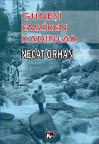 Güneşi Emziren Kadınlar