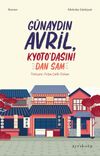 G&uuml;naydın Avril, Kyoto'dasın!