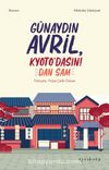 Günaydın Avril, Kyoto’dasın!