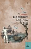 Bir Nehrin Akışında