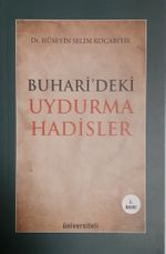 Buhari'deki Uydurma Hadisler