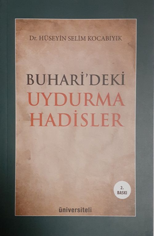 Buhari'deki Uydurma Hadisler