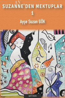 Suzanne'den Mektuplar 1