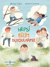 Hepsi Bizim Duygularımız 
