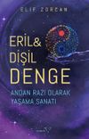 Eril - Dişil Denge & Andan Razı Olarak Yaşama Sanatı