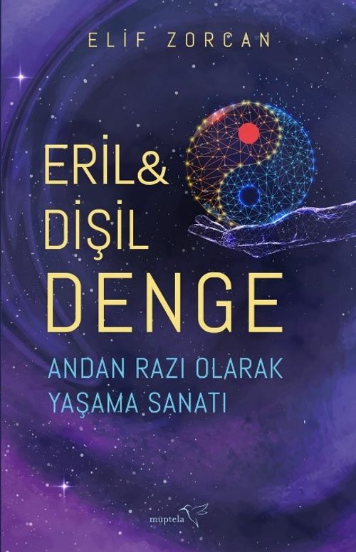 Eril - Dişil Denge & Andan Razı Olarak Yaşama Sanatı