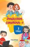 &Ouml;yk&uuml;lerde &Ccedil;ukurova 1 (3 Kitap)