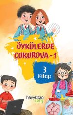 Öykülerde Çukurova 1 (3 Kitap)