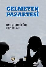 Gelmeyen Pazartesi