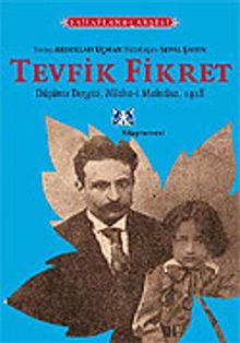 Tevfik Fikret/Düşünce Dergisi-Nüsha-i Mahsusa, 1918