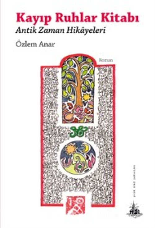 Kayıp Ruhlar Kitabı & Antik Zaman Hikayeleri