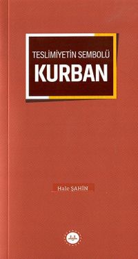 Teslimiyetin Sembolü Kurban