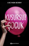 Kusursuz &Ccedil;ocuk