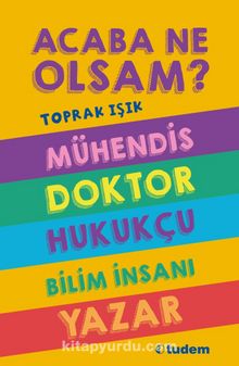 Acaba Ne Olsam? (5 Kitap-Kutulu) - Toprak Işık