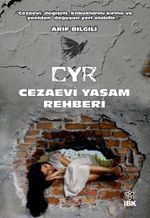 CYR Cezaevi Yaşam Rehberi
