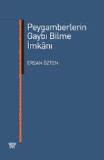 Peygamberlerin Gaybı Bilme İmkanı