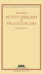 Bütün Şiirleri ve Fragmanları 