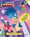DC Super Friends Batman