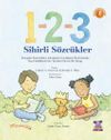 1-2-3 Sihirli S&ouml;zc&uuml;kler