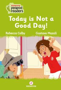 Today Is Not A Good Day!