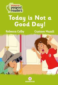 Today Is Not A Good Day!