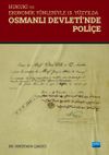 Hukuki ve Ekonomik Y&ouml;nleriyle 19. Y&uuml;zyılda & Osmanlı Devleti'nde Poli&ccedil;e