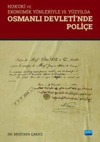 Hukuki ve Ekonomik Yönleriyle 19. Yüzyılda & Osmanlı Devleti'nde Poliçe