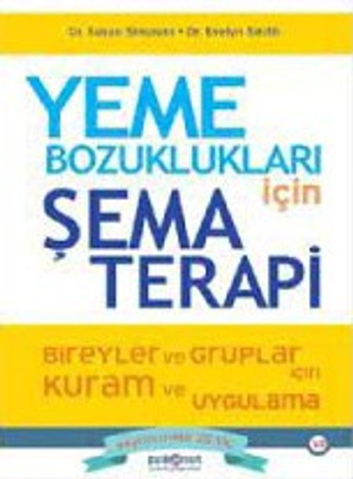 Yeme Bozuklukları İçin Şema Terapi
