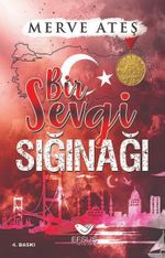 Bir Sevgi Sığınağı