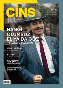 Cins Aylık Kültür Dergisi Sayı:91 Nisan 2023