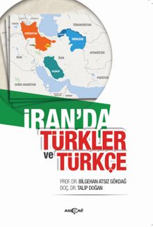 İran’da Türkler ve Türkçe - Prof. Dr. Bilgehan Atsız Gökdağ