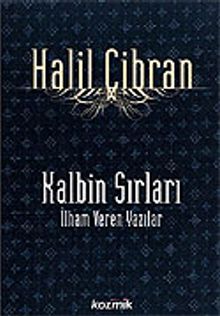Kalbin Sırları/İlham Veren Yazılar