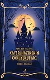 Dara&rsquo;nın Hazinesi / Kayıp Hazinenin Koruyucuları