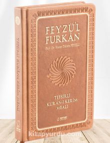 Feyzü'l Furkan Tefsirli Kur'an-ı Kerim Meali (Orta Boy - Ciltli) (Taba)