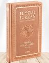 Feyzü'l Furkan Tefsirli Kur'an-ı Kerim Meali (Orta Boy - Ciltli) (Taba)