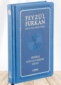 Feyzü'l Furkan Tefsirli Kur'an-ı Kerim Meali (Orta Boy - Ciltli) (Lacivert)