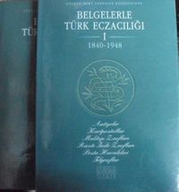 Belgelerle Türk Eczacılığı (1940-1948)-I (1-2)( Antiyeler, Kartpostallar, Mektup zarfları, Reçete İade Zarfları, Posta Havaleleri, Telgraflar, Posta Kartları) (22-A-7)