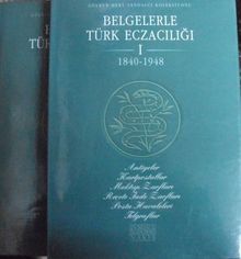 Belgelerle Türk Eczacılığı (1940-1948)-I (1-2)( Antiyeler, Kartpostallar, Mektup zarfları, Reçete İade Zarfları, Posta Havaleleri, Telgraflar, Posta Kartları) (22-A-7)