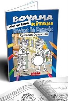 Hacivat İle Karagöz Ramazan Davucusu (Oku ve Boya)