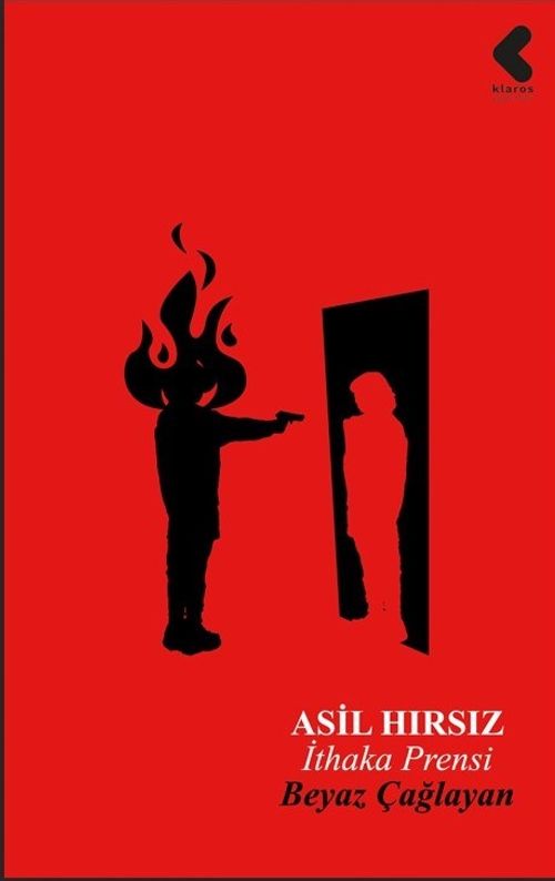 Asil Hırsız / İthaki Prensi