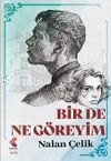 Bir de Ne G&ouml;reyim