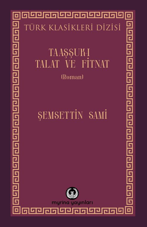 Taaşşuk-ı Talat ve Fitnat 
