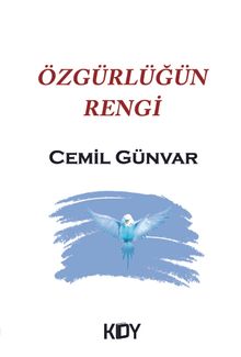 Özgürlüğün Rengi
