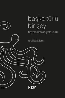 Başka Türlü Bir Şey