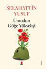 Umudun Göge Yükselişi