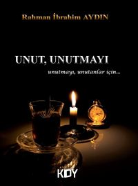 Unut, Unutmayı